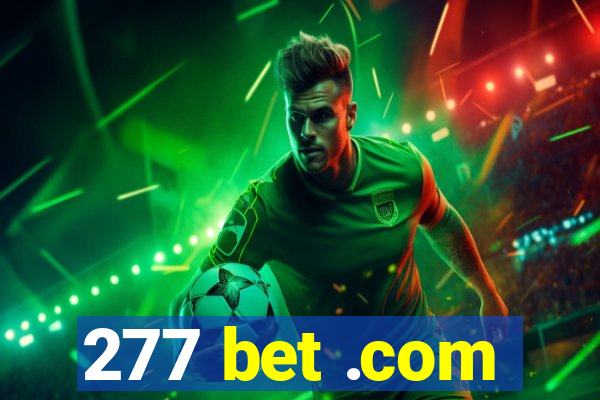 277 bet .com
